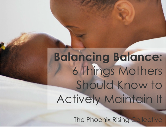 mothers_and_balance[phoenixrisingcollective]2