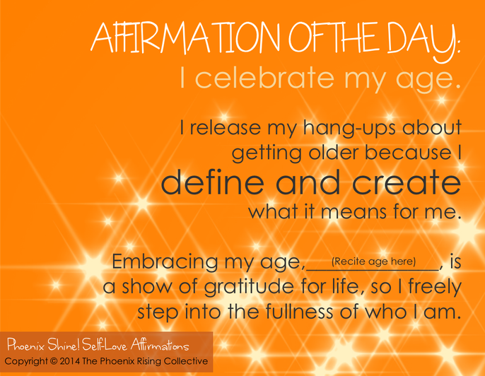 affirmation_aging_gracefully[the phoenix rising collective]