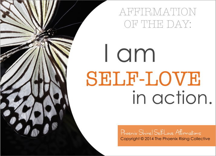 self love_affirmation[the phoenix rising collective]