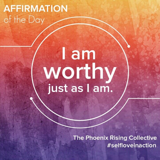 Worthiness[The Phoenix Rising Collective]