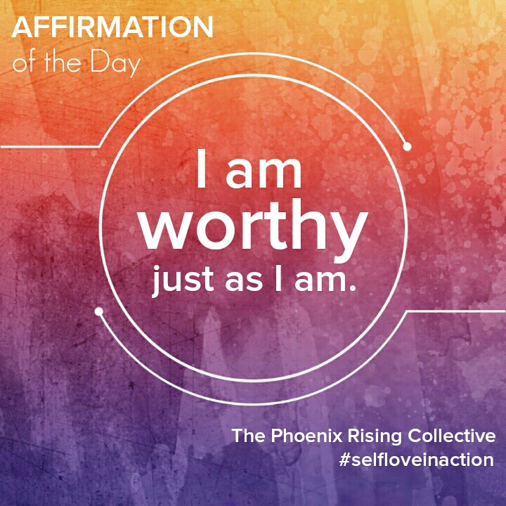 Worthiness[The Phoenix Rising Collective]